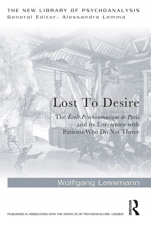 Thumbnail for Lost to Desire: The École Psychosomatique de Paris and its Encounter with Patients Who Do Not Thrive