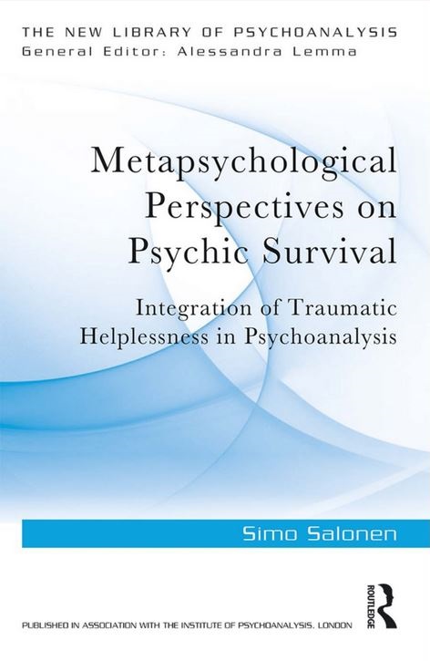 Thumbnail for Metapsychological Perspectives on Psychic Survival: Integration of Traumatic Helplessness in Psychoanalysis