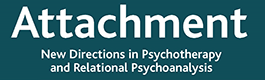 Attachment: New Directions in Psychotherapy and Relational Psychoanalysis