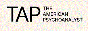 The American Psychoanalyst (TAP)